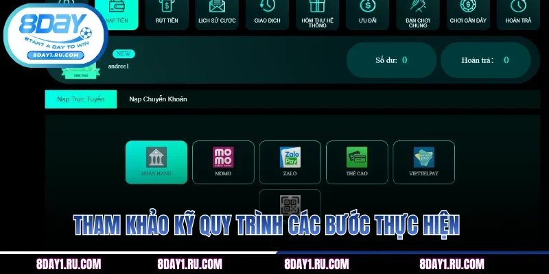 Tham khảo kỹ quy trình các bước thực hiện